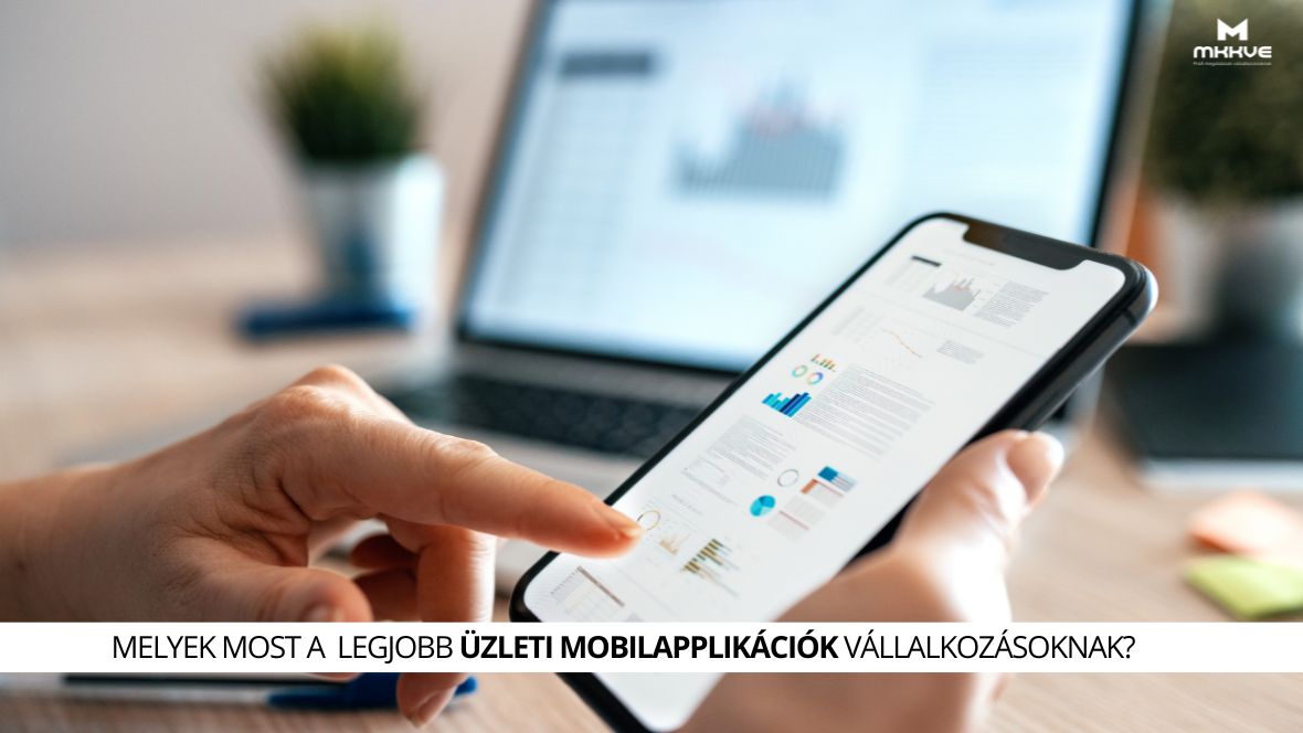 A legjobb üzleti mobilapplikációk vállalkozásoknak 2025-ben